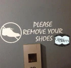 Please Remove Your Shoes
