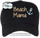 Beach Mama- Wording can be changed- YOU PICK COLORS