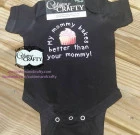 My mommy bakes better Bodysuit/Shirt