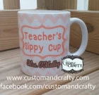 Teacher’s Sippy Cup