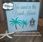 No Sand in the Beach House